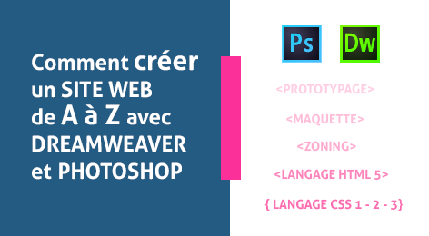 Comment créer un SITE WEB de A à Z avec DREAMWEAVER et PHOTOSHOP